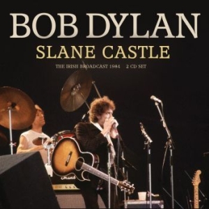Dylan Bob - Slane Castle (2 Cd) i gruppen CD / Pop-Rock hos Bengans Skivbutik AB (4282447)