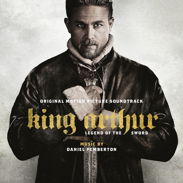 Original Motion Picture Soundt - King Arthur: Legend Of The Sword i gruppen VINYL / Toppsäljare hos Bengans Skivbutik AB (4282496)