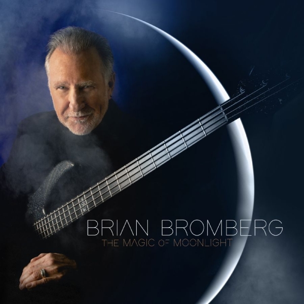 Bromberg Brian - The Magic Of Moonlight i gruppen Externt_Lager / Naxoslager hos Bengans Skivbutik AB (4284751)