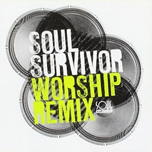 Various Artists - Soul Survivor - Worship Remix i gruppen Externt_Lager / Naxoslager hos Bengans Skivbutik AB (4284775)