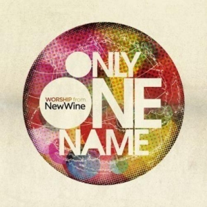 Worship From New Wine - Only One Name i gruppen Externt_Lager / Naxoslager hos Bengans Skivbutik AB (4284776)