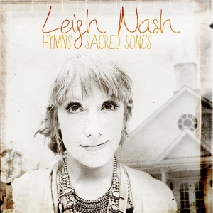 Nash Leigh - Hymns & Sacred Songs i gruppen Externt_Lager / Naxoslager hos Bengans Skivbutik AB (4284779)