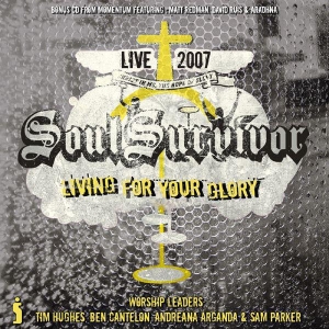 Soul Survivor - Living For Your Glory i gruppen Externt_Lager / Naxoslager hos Bengans Skivbutik AB (4284882)