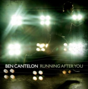 Cantelon Ben - Running After You i gruppen Externt_Lager / Naxoslager hos Bengans Skivbutik AB (4284894)