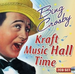 Crosby Bing - Kraft Music Hall Time i gruppen CD / Jazz/Blues hos Bengans Skivbutik AB (4285114)