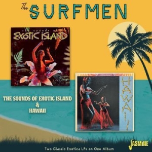 Surfmen The - The Sounds Of Exotic Island & Hawai i gruppen CD / Pop hos Bengans Skivbutik AB (4285939)