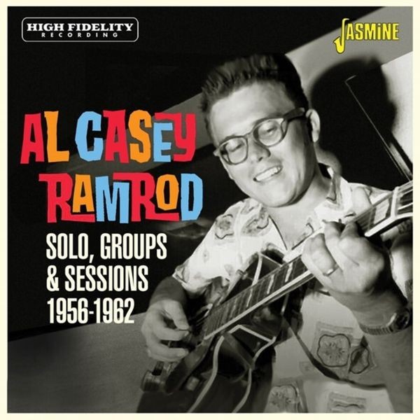 Al Casey - Ramrod: Solo, Groups & Sessions 1956-1962 i gruppen CD / Hårdrock/ Heavy metal hos Bengans Skivbutik AB (4285941)