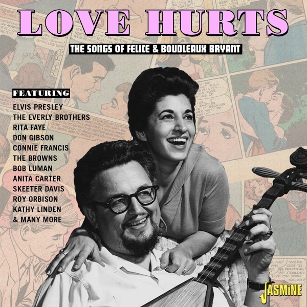 Various - Love Hurts - The Songs Of Felice & Boudleaux Bryant i gruppen CD / Toppsäljare hos Bengans Skivbutik AB (4285959)