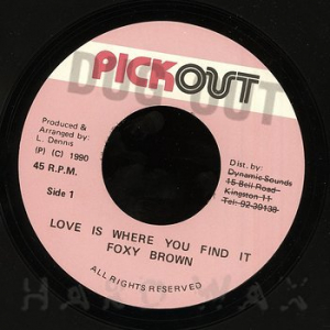 Foxy Brown - Love Is Where You Find It i gruppen VINYL / Reggae hos Bengans Skivbutik AB (4286121)
