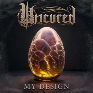 Uncured - My Design i gruppen CD / Hårdrock hos Bengans Skivbutik AB (4286191)