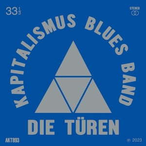 Die Turen - Kapitalimus Blues Band i gruppen CD / Pop-Rock hos Bengans Skivbutik AB (4286199)