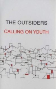 Outsiders The - Calling On Youth (Mc) i gruppen ÖVRIGT / Övrigt / aub hos Bengans Skivbutik AB (4286419)