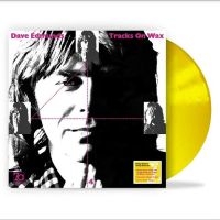 Edmunds Dave - Tracks On Wax (Yellow Vinyl) i gruppen VINYL / Pop-Rock hos Bengans Skivbutik AB (4286939)