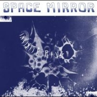 Infinite River - Space Mirror i gruppen VINYL / Hårdrock,Pop-Rock hos Bengans Skivbutik AB (4287030)