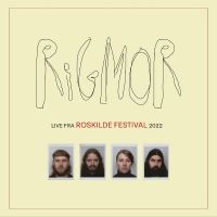 Rigmor - Rigmor Live Fra Roskilde Festival 2 i gruppen VINYL / Pop hos Bengans Skivbutik AB (4287036)
