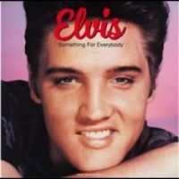 Presley Elvis - Something For Everybody i gruppen VINYL / Jazz,Pop-Rock hos Bengans Skivbutik AB (4287065)