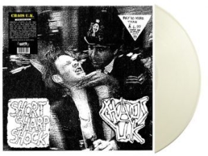 Chaos U.K. - Short Sharp Shock (White Vinyl Lp) i gruppen VINYL / Pop-Rock hos Bengans Skivbutik AB (4287254)