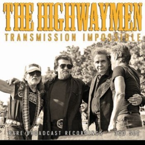 The Highwaymen - Transmission Impossible (3 Cd) i gruppen CD / Pop-Rock hos Bengans Skivbutik AB (4287292)