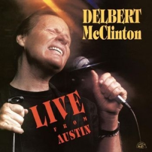Delbert Mcclinton - Live From Austin i gruppen VINYL / Jazz hos Bengans Skivbutik AB (4287305)