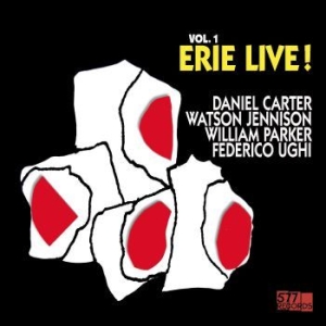 Carter Daniel Watson Jennison Willi - Live! Vol. 1: Erie i gruppen VINYL / Jazz hos Bengans Skivbutik AB (4287311)