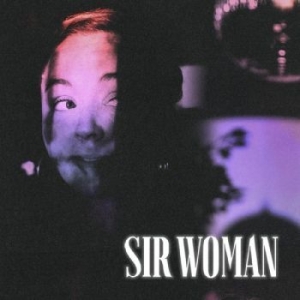 Sir Woman - Sir Woman i gruppen VINYL / Pop-Rock hos Bengans Skivbutik AB (4287341)