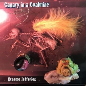 Jefferies Graeme - Canary In A Coalmine i gruppen VINYL / Pop-Rock hos Bengans Skivbutik AB (4287344)