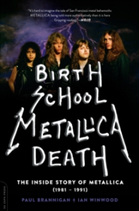 Paul Brannigan & Ian Winwood - Birth School Metallica Death. The Inside Story Of Metallica i gruppen VI TIPSAR / Tips Musikböcker hos Bengans Skivbutik AB (4287838)