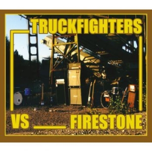 Truckfighters Vs. Firestone - Fuzzsplit Of The Century i gruppen VINYL / Pop-Rock,Svensk Musik hos Bengans Skivbutik AB (4287869)