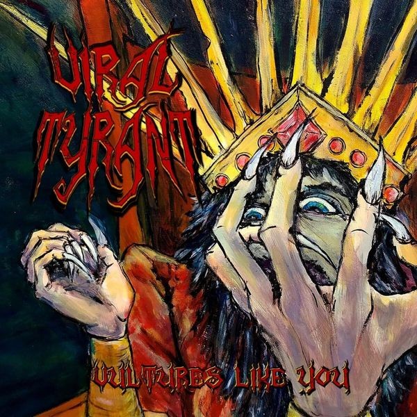 Viral Tyrant - Vultures Like You i gruppen CD / Hårdrock/ Heavy metal hos Bengans Skivbutik AB (4288082)