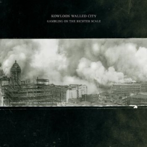 Kowloon Walled City - Gambling On The Richter Scale i gruppen VINYL / Hårdrock/ Heavy metal hos Bengans Skivbutik AB (4289445)