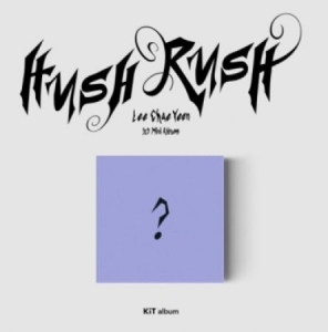 Lee Chae Yeon - HUSH RUSH Kit album i gruppen ÖVRIGT / K-Pop Blandat hos Bengans Skivbutik AB (4289906)