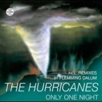 Hurricanes The - Only One Night i gruppen VINYL / Pop-Rock hos Bengans Skivbutik AB (4290432)