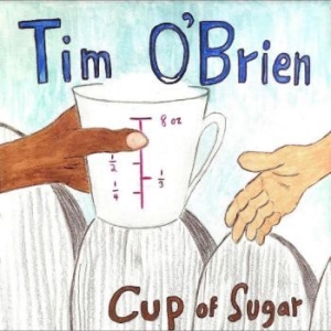 O'brien Tim - Cup Of Sugar i gruppen CD / Pop-Rock hos Bengans Skivbutik AB (4290580)
