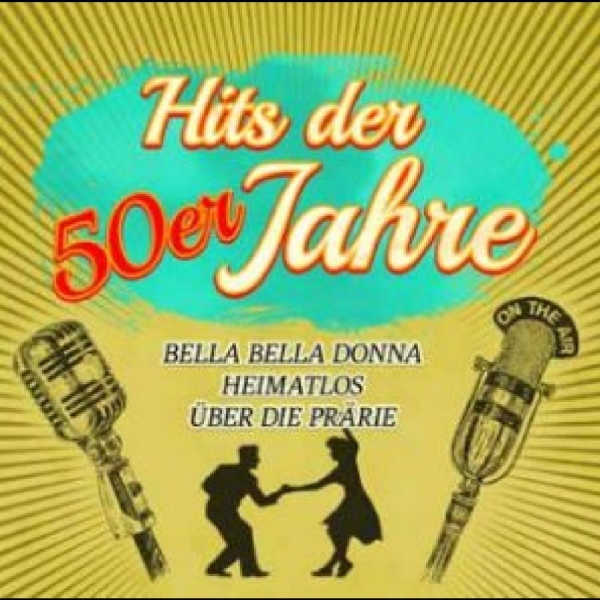 Various Artists - Hits Der 50Er Jahre i gruppen CD / Pop hos Bengans Skivbutik AB (4290596)