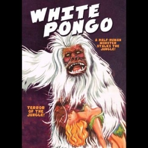 White Pongo - White Pongo i gruppen ÖVRIGT / Musik-DVD & Bluray hos Bengans Skivbutik AB (4290608)