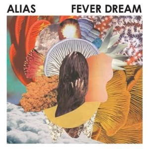 Alias - Fever Dream i gruppen VINYL / Pop hos Bengans Skivbutik AB (4290850)