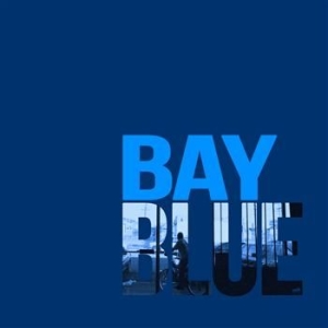 Bay Blue - Bay Blue i gruppen VINYL / Pop hos Bengans Skivbutik AB (4290861)