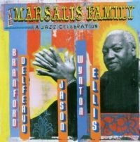 Marsalis Family The - A Jazz Celebration i gruppen CD / Jazz hos Bengans Skivbutik AB (4290964)