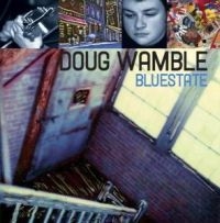 Wamble Doug - Bluestate i gruppen CD / Jazz hos Bengans Skivbutik AB (4290967)