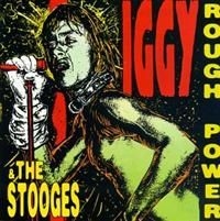 Iggy & The Stooges - Rough Power i gruppen CD / Rock hos Bengans Skivbutik AB (4291016)