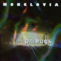 Pillbugs The - Monclovia i gruppen CD / Pop-Rock hos Bengans Skivbutik AB (4291050)