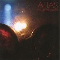 Alias - Collected Remixes i gruppen CD / Pop hos Bengans Skivbutik AB (4291089)