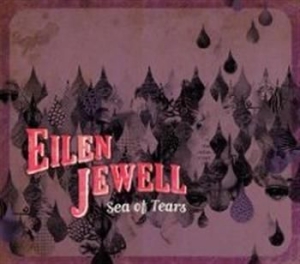 Jewell Eilen - Sea Of Tears i gruppen CD / Pop hos Bengans Skivbutik AB (4291136)