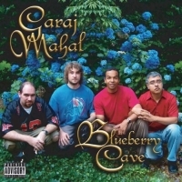 Garaj Mahal - Blueberry Cave i gruppen CD / Pop-Rock hos Bengans Skivbutik AB (4291150)