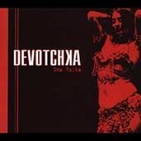 Devotchka - Una Volta i gruppen CD / Pop-Rock hos Bengans Skivbutik AB (4291157)