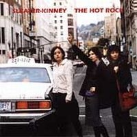 Sleater-Kinney - The Hot Rock i gruppen CD / Pop-Rock hos Bengans Skivbutik AB (4291179)