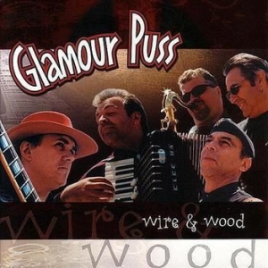 Glamour Puss - Wire & Wood i gruppen CD / Jazz hos Bengans Skivbutik AB (4291209)