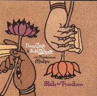 Cox Doug & Salil Bhatt - Slide To Freedom i gruppen CD / Pop-Rock hos Bengans Skivbutik AB (4291215)
