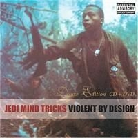 Jedi Mind Tricks - Violent By Design (Deluxe) i gruppen CD / Hip Hop-Rap hos Bengans Skivbutik AB (4291227)