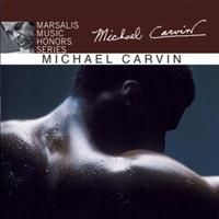 Carvin Michael - Marsalis Music Honors Michael Carvi i gruppen CD / Jazz hos Bengans Skivbutik AB (4291235)
